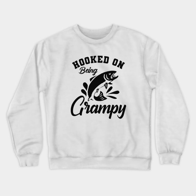 Fishing grandpa - Hooked on being grampy Crewneck Sweatshirt by KC Happy Shop